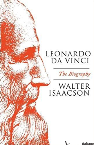 esaurito ------- Leonardo Da Vinci - Walter Isaacson