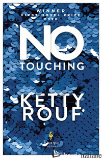 NO TOUCHING - ROUF KETTY