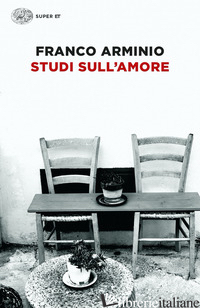 STUDI SULL'AMORE - ARMINIO FRANCO
