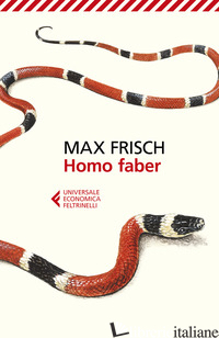 HOMO FABER - FRISCH MAX