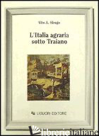 ITALIA AGRARIA SOTTO TRAIANO (L') - SIRAGO VITO A.