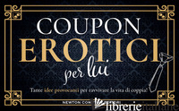 COUPON EROTICI PER LUI - AA.VV.