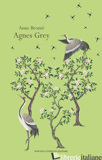 AGNES GREY - BRONTE ANNE; SESTITO M. (CUR.)