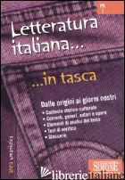 LETTERATURA ITALIANA. DALLE ORIGINI AI GIORNI NOSTRI - CIOTOLA G. (CUR.); COVELLA G. (CUR.)