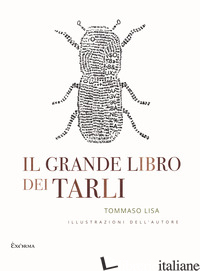 GRANDE LIBRO DEI TARLI (IL) - LISA TOMMASO