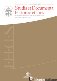 STUDIA ET DOCUMENTA HISTORIAE ET IURIS (2020). VOL. 86 - 