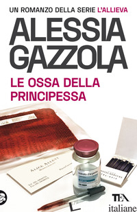 OSSA DELLA PRINCIPESSA. EDIZIONE SPECIALE ANNIVERSARIO (LE) - GAZZOLA ALESSIA