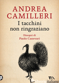 TACCHINI NON RINGRAZIANO (I) - CAMILLERI ANDREA