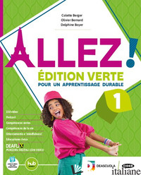 ALLEZ! EDITION VERTE. LIVRE DE L'ELEVE ET CAHIER. AVEC ARSENE LUPIN. PER LA SCUO - BERGER COLETTE; BERNARD OLIVIER; BOYER DELPHINE