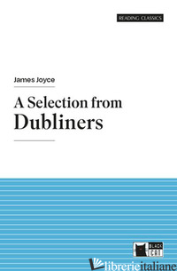 SELECTION FROM DUBLINERS. CON E-BOOK. CON ESPANSIONE ONLINE (A) - JOYCE JAMES