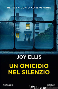 OMICIDIO NEL SILENZIO (UN) - ELLIS JOY