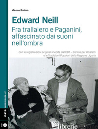 EDWARD NEILL. CON CD-AUDIO - BALMA MAURO