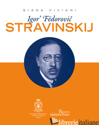 IGOR' FEDOROVIC STRAVINSKIJ - VIVIANI GIADA