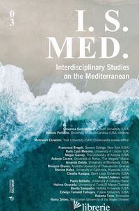 I. S. MED. INTERDISCIPLINARY STUDIES ON THE MEDITERRANEAN. VOL. 3 - 