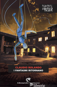 FANTASMI RITORNANO (I) - ROLANDO CLAUDIO