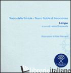 LIMPO. EDIZ. ITALIANA E FRANCESE - QUINTAVALLA L. (CUR.); RAGGINI S. (CUR.)