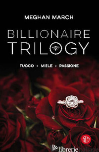 BILLIONAIRE TRILOGY - MARCH MEGHAN