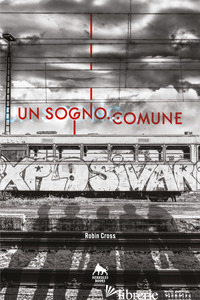 SOGNO COMUNE (UN) - CROSS ROBIN