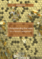 UNDERSTANDING THE BEES FOR A NATURAL MANAGEMENT - IORI MAURIZIO