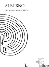 ALBURNO - MARCHIORI FERNANDO; PUSTERLA F. (CUR.)