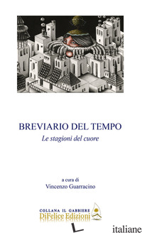 BREVIARIO DEL TEMPO - GUARRACINO V. (CUR.)