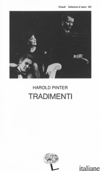 TRADIMENTI - PINTER HAROLD