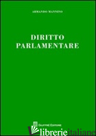 DIRITTO PARLAMENTARE - MANNINO ARMANDO; CURRERI SALVATORE