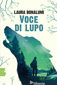 VOCE DI LUPO - BONALUMI LAURA