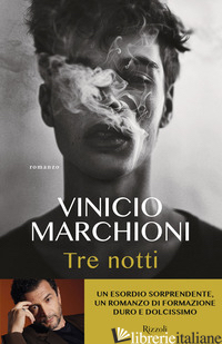 TRE NOTTI - MARCHIONI VINICIO