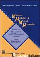 MANUALE MODULARE DI METODI MATEMATICI. MODULO 2/3: ELEMENTI DI ANALISI MATEMATIC - ALLEVI E. (CUR.); BIROLINI C. (CUR.)