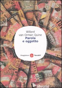 PAROLA E OGGETTO - QUINE WILLARD V.