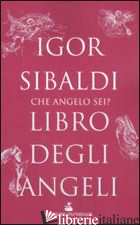 LIBRO DEGLI ANGELI - SIBALDI IGOR