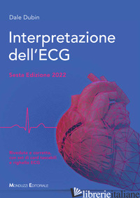 INTERPRETAZIONE DELL'ECG. CON RIGHELLO ECG. CON SET DI CARD TASCABILI - DUBIN DALE