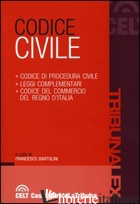 CODICE CIVILE. CODICE DI PROCEDURA CIVILE. LEGGI COMPLEMENTARI. CODICE DEL COMME - BARTOLINI F. (CUR.)