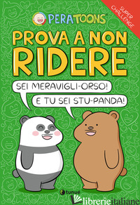 PROVA A NON RIDERE