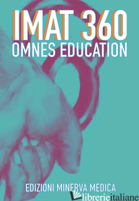 IMAT 360. OMNES EDUCATION - AA.VV.