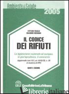CODICE DEI RIFIUTI (IL) - MAGLIA STEFANO; MEDUGNO MASSIMO