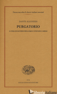 PURGATORIO - ALIGHIERI DANTE; BELLOMO S. (CUR.); CARRAI S. (CUR.)