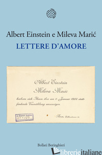 LETTERE D'AMORE - EINSTEIN ALBERT; MARIC MILEVA