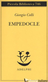 EMPEDOCLE - COLLI GIORGIO; MONTEVECCHI F. (CUR.)