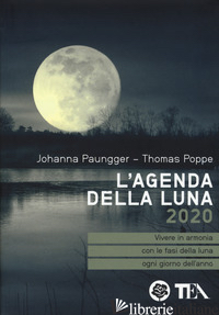 AGENDA DELLA LUNA 2020 (L') - PAUNGGER JOHANNA; POPPE THOMAS