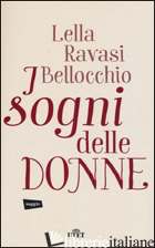 SOGNI DELLE DONNE. CON E-BOOK (I) - RAVASI BELLOCCHIO LELLA