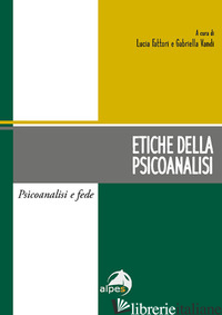 ETICHE DELLA PSICOANALISI - FATTORI L. (CUR.); VANDI G. (CUR.)