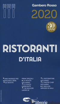 RISTORANTI D'ITALIA DEL GAMBERO ROSSO 2020 - AA.VV.