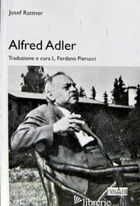 ALFRED ADLER - RATTNER JOSEF