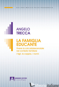 FAMIGLIA EDUCANTE (LA) - TRECCA ANGELO