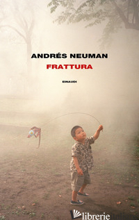 FRATTURA - NEUMAN ANDRES
