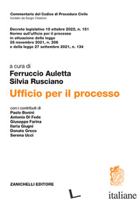 UFFICIO PER IL PROCESSO - AULETTA F. (CUR.); RUSCIANO S. (CUR.)