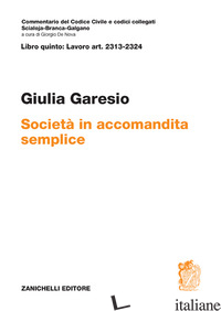 ART. 2313-2324. SOCIETA' IN ACCOMANDITA SEMPLICE - GARESIO GIULIA