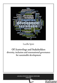 OF SCATTERLINGS AND STAKEHOLDERS. DIVERSITY, INCLUSION AND TRANSNATIONAL GOVERNA -SPINI LUCILLA